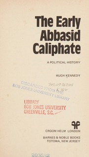 غلاف The Early Abbasid Caliphate: A Political History